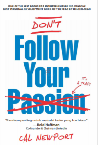 Image of Dont Follow Your Passion