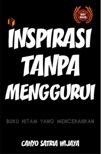 Image of Inspirasi Tanpa Menggurui : Buku Hitam Yang Mencerahkan