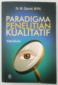 Image of Paradigma Penelitian Kualitatif
